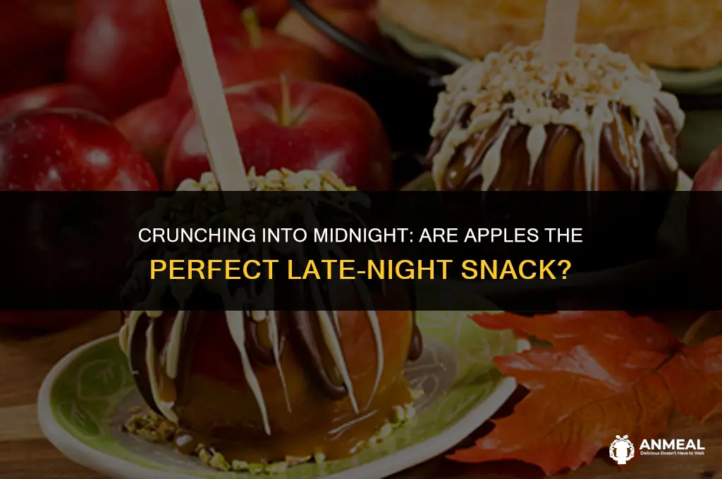 are apples a good midnight snack