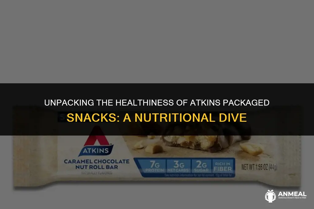 are atkins packaged snacks healthy