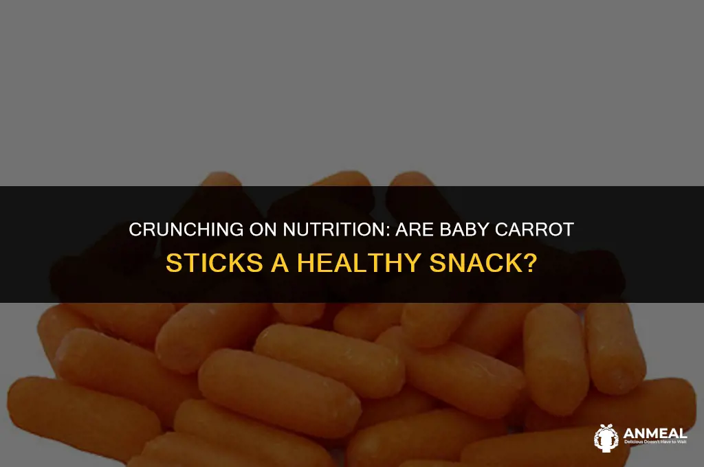 are baby carrot sticks a healthy snack
