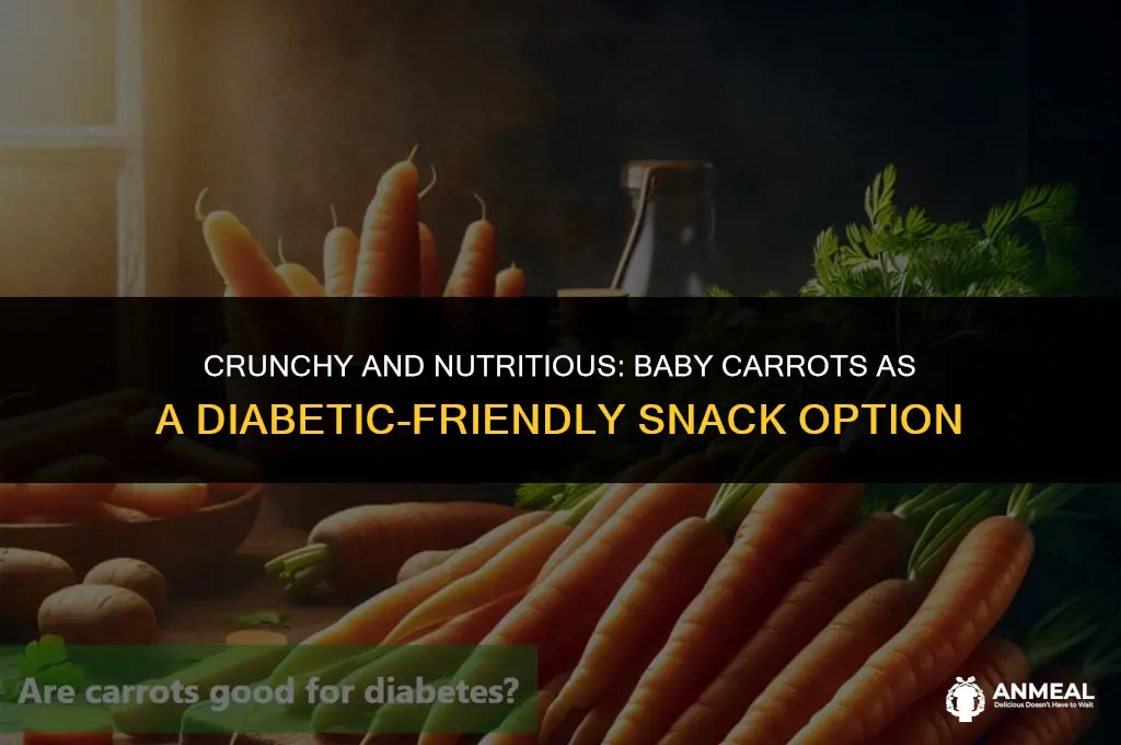 are baby carrots a good snack for diabetics