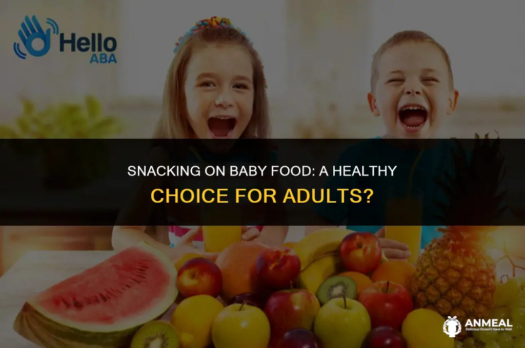 are baby snacks healthy for adults