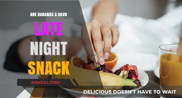 Are Bananas a Good Late Night Snack?