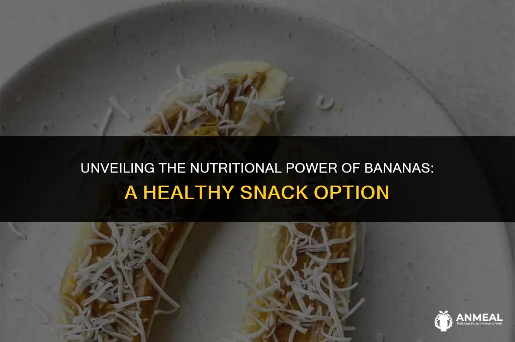 are bananas a healthy snack