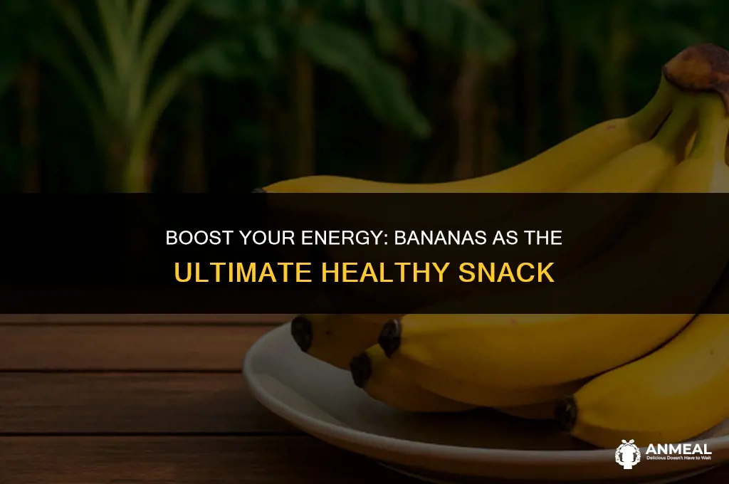 are bananas good snacks