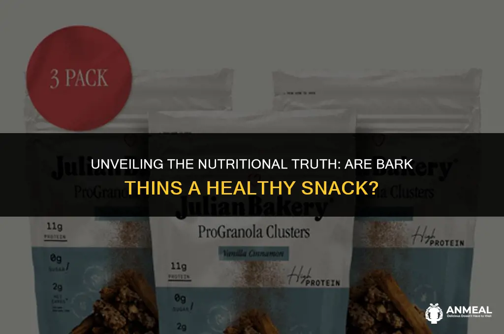 are bark thins a healthy snack
