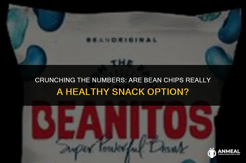 are bean chips a healthy snack