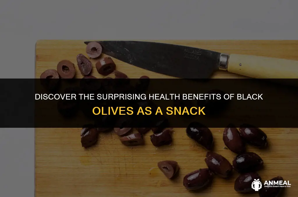 are black olives a healthy snack