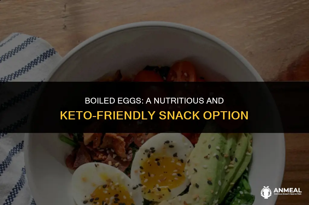 are boiled eggs a good snack on keto
