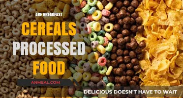 Are Breakfast Cereals Processed? Uncovering the Truth Behind Your Morning Bowl