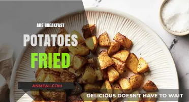 Are Breakfast Potatoes Fried? Exploring Cooking Methods and Variations