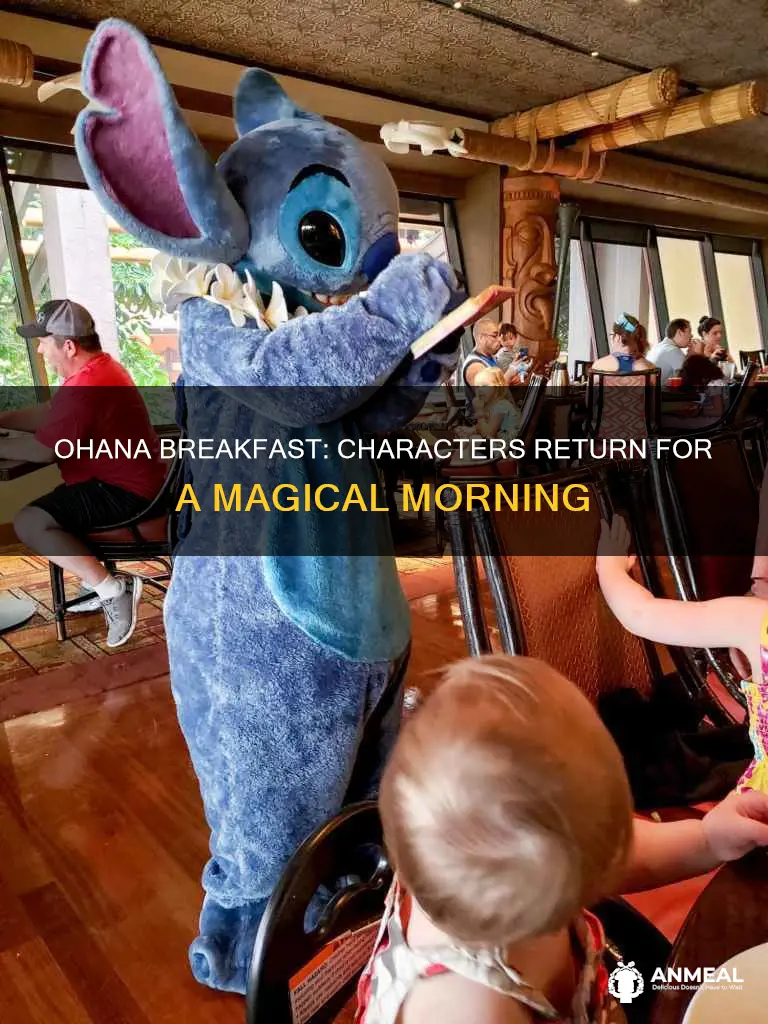 are characters back at ohana breakfast