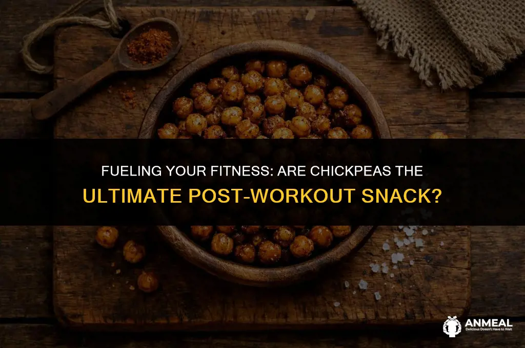 are chickpeas a good post workout snack