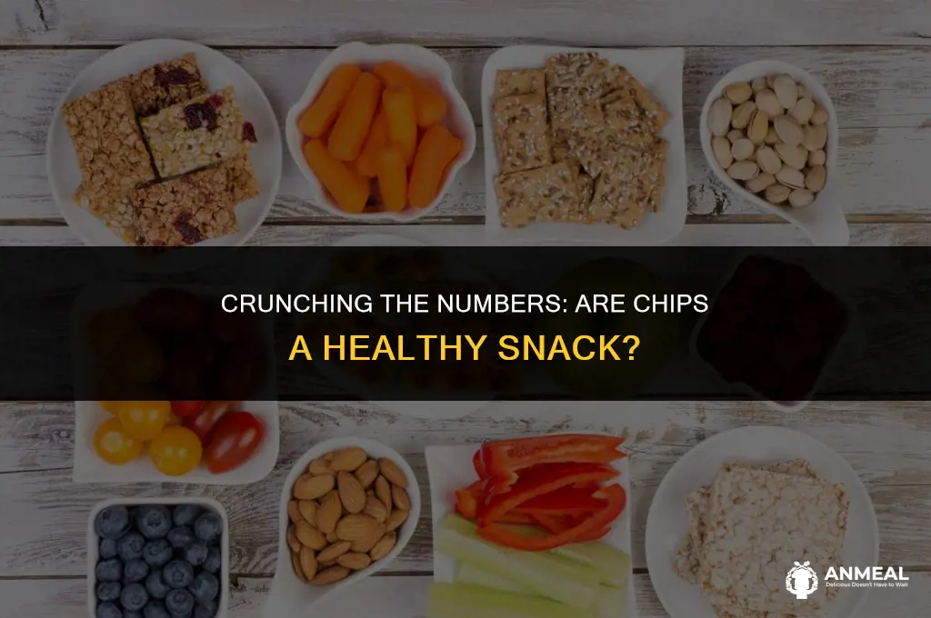 are chips a healthy snack