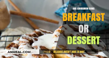 Cinnamon Buns: Breakfast or Dessert?