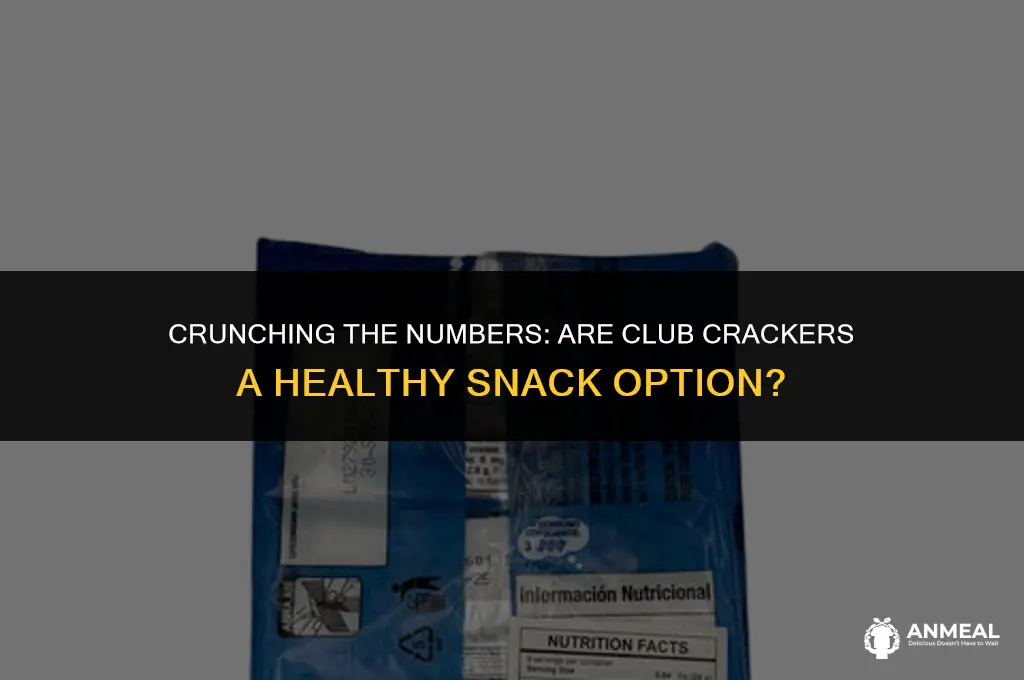 are club crackers a healthy snack