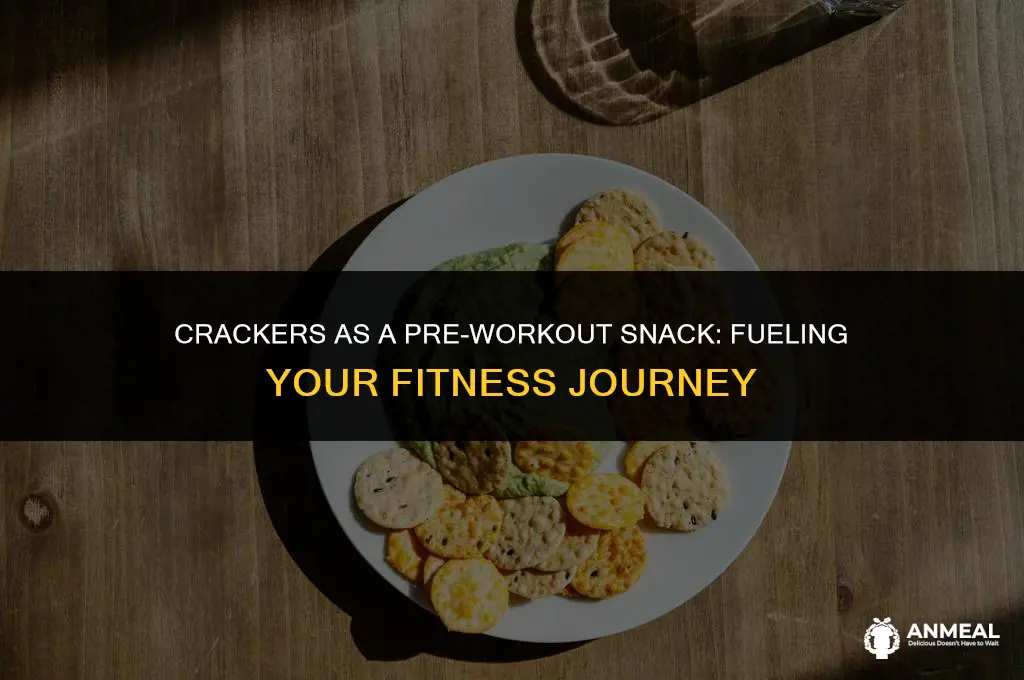 are crackers a good pre workout snack