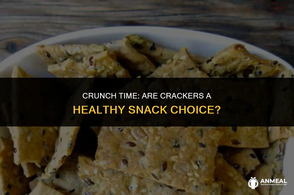 are crackers a good snack