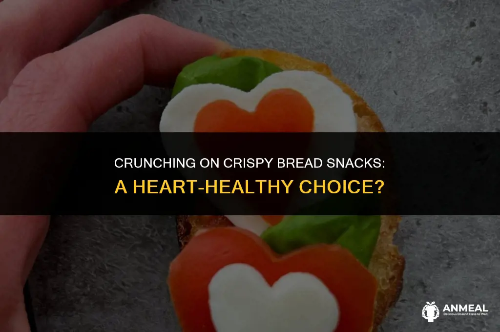 are crisiip bread snacks good for your heart