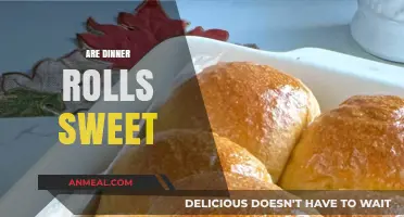 Are Dinner Rolls Sweet? Exploring the Flavor Profile of Classic Breads