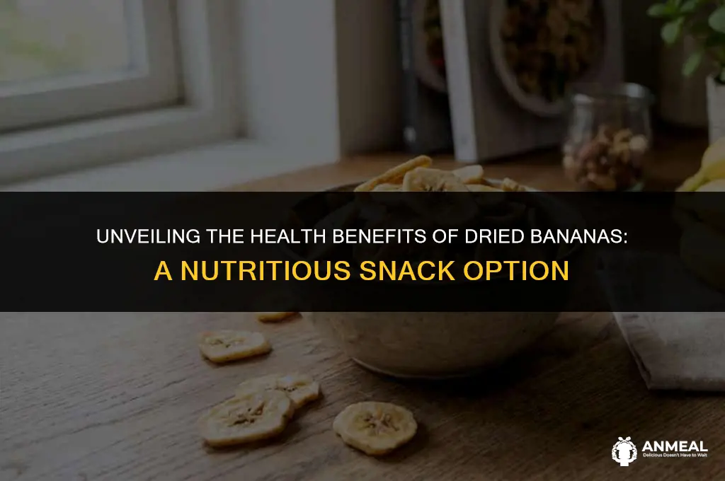 are dried bananas a healthy snack