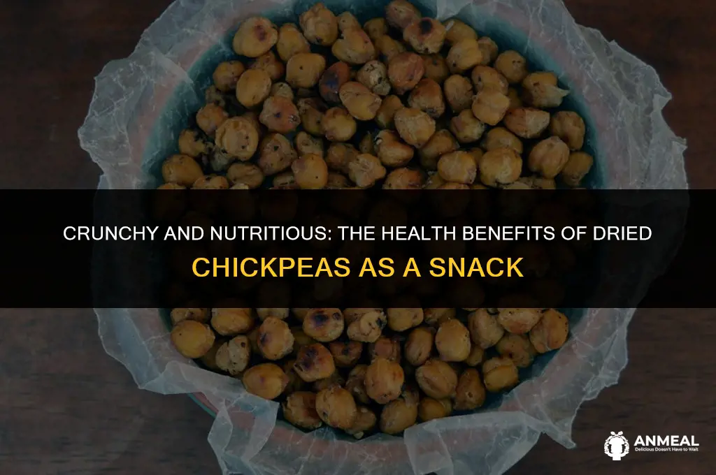 are dried chickpeas a healthy snack