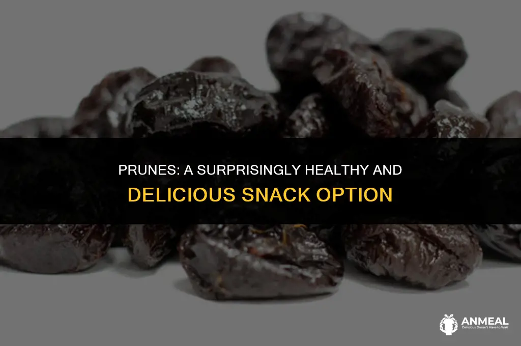 are dried prunes a healthy snack