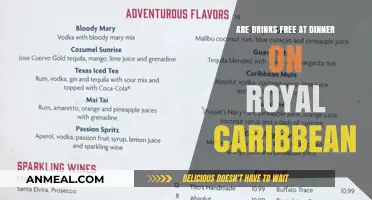 Are Drinks Free at Dinner on Royal Caribbean?