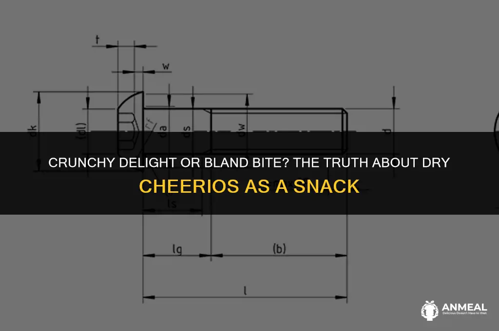 are dry cheerios a good snack