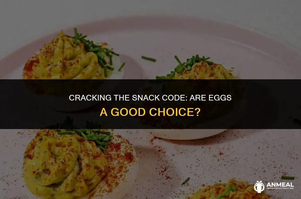 are eggs a good snack