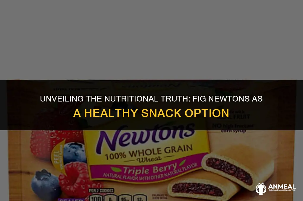 are fig newtons a healthy snack