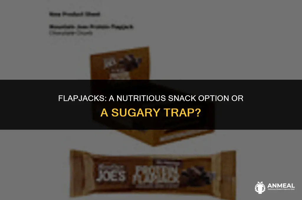 are flapjacks a healthy snack