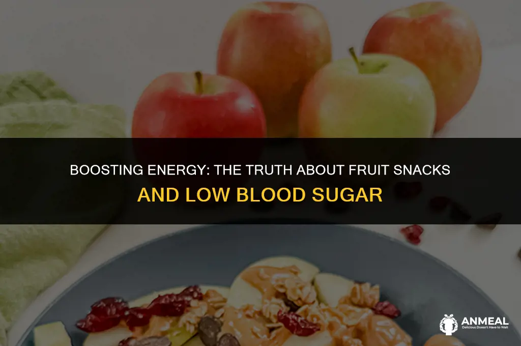 are fruit snacks good for low blood sugar