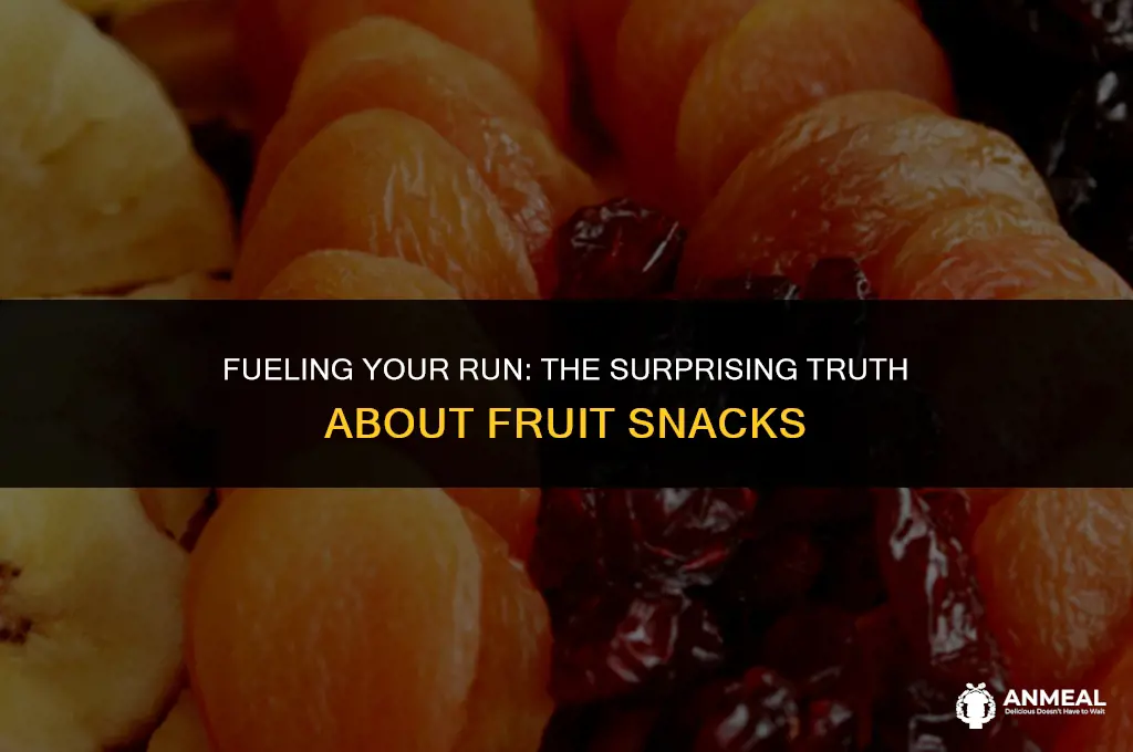 are fruit snacks good for running