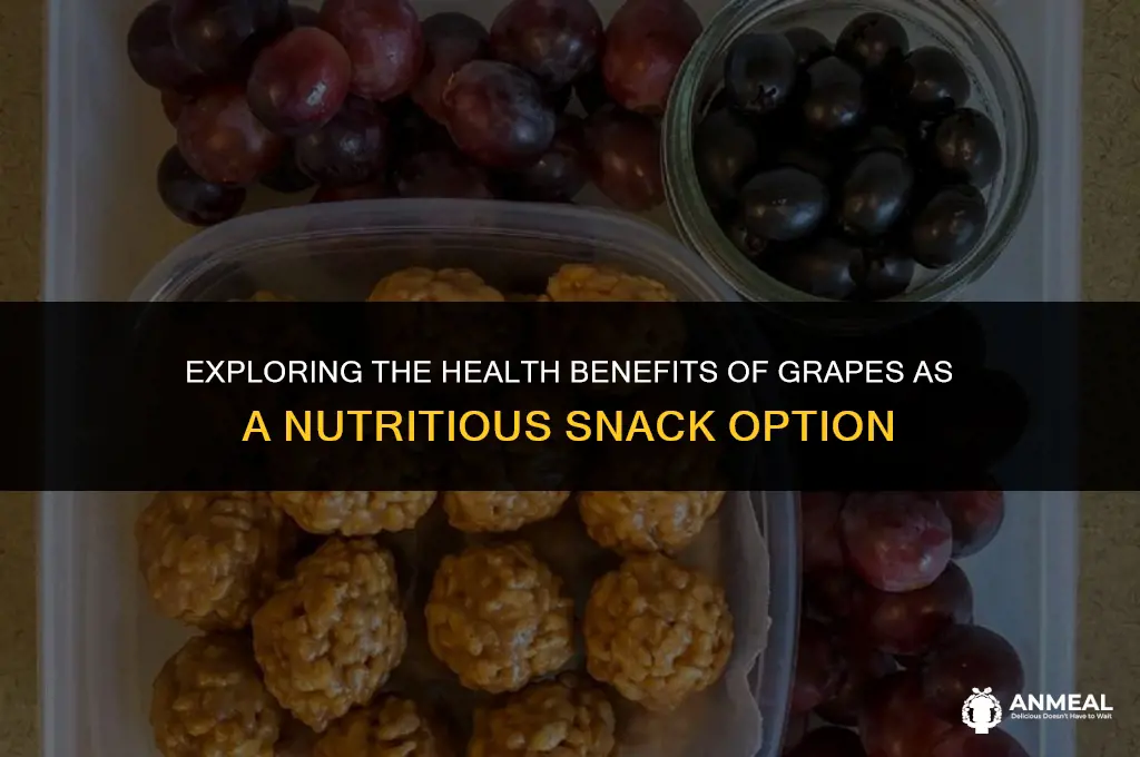 are graapes a good snack