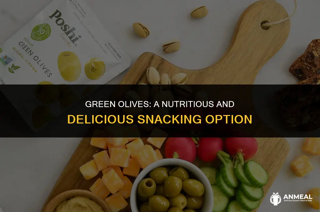 are green olives a good snack