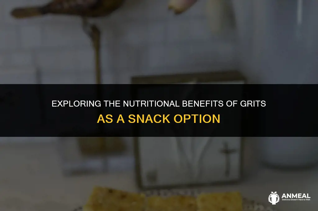 are grits a healthy snack