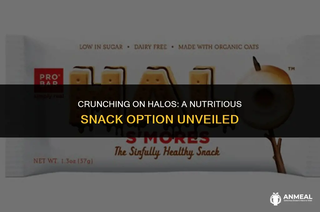 are halos a healthy snack