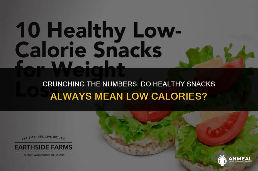 are healthy snacks low in calories