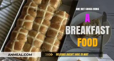 Hot Cross Buns: Breakfast or Not?