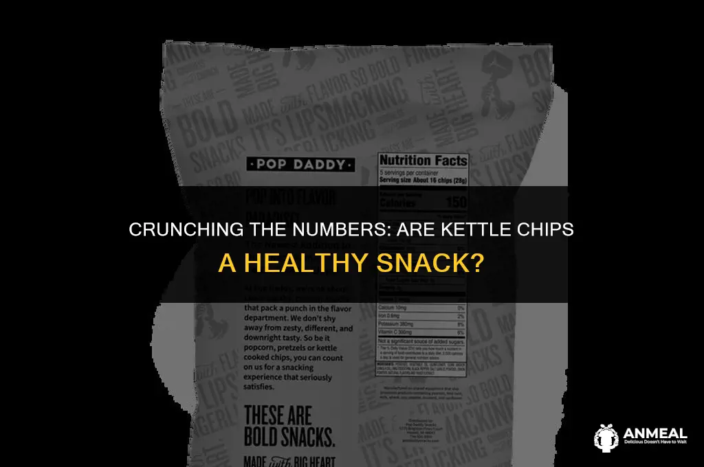 are kettle chips a healthy snack