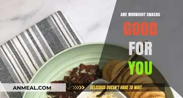 Midnight Munchies: Are Late-Night Snacks Good for You?