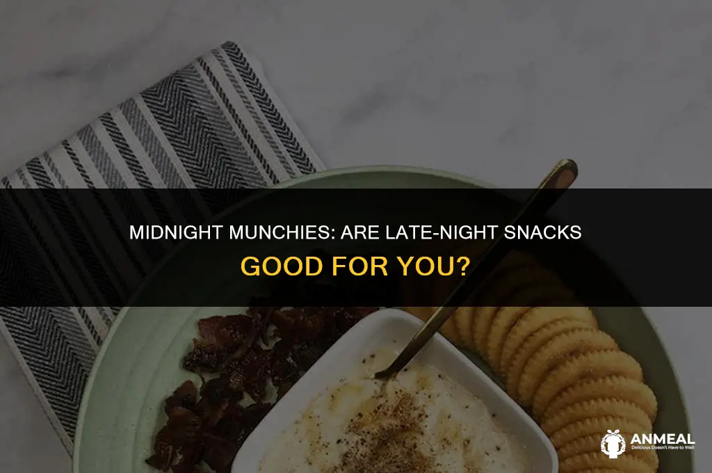 are midnight snacks good for you