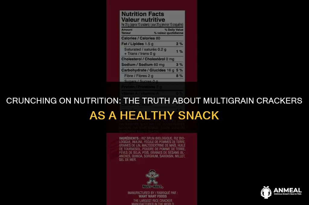 are multigrain crackers a healthy snack