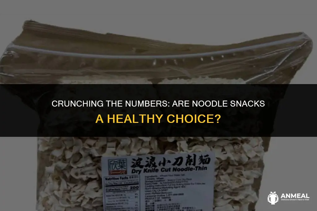 are noodle snacks healthy