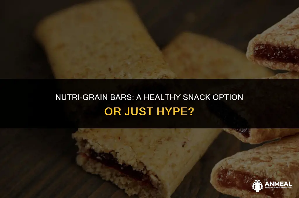 are nutri grain bars healthy snack