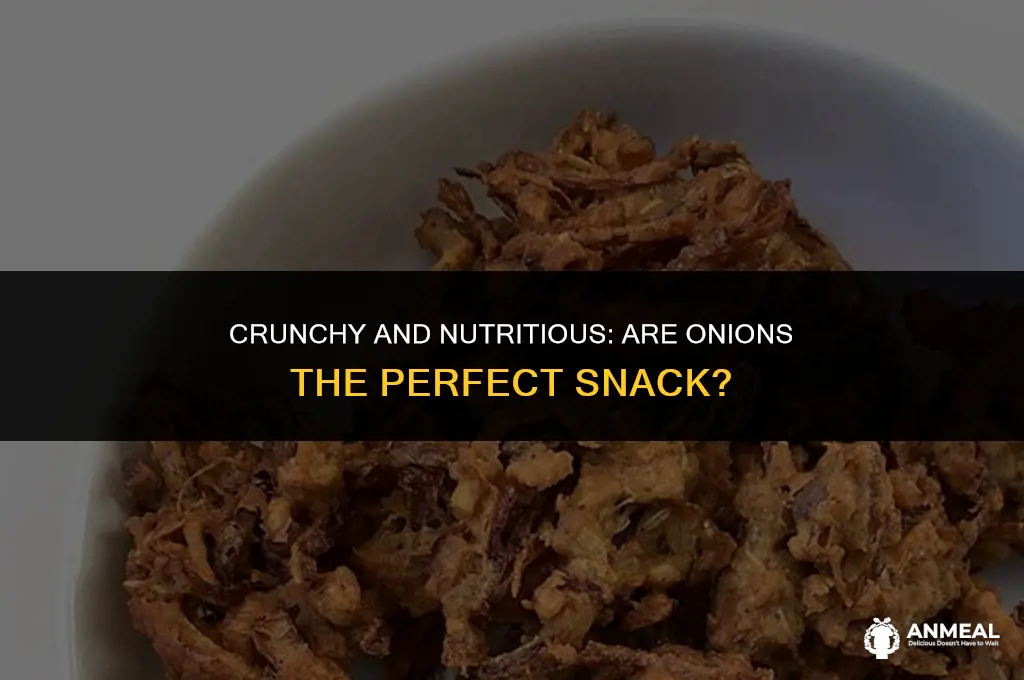 are onions good for snacking
