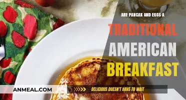 The Traditional American Breakfast: Pancakes and Eggs?