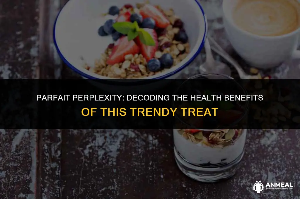 are parfait a healthy snack