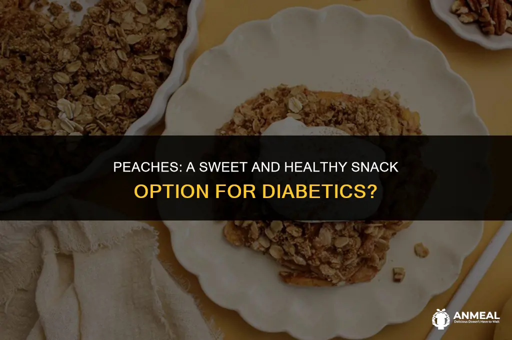 are peaches good snacks for diabetics