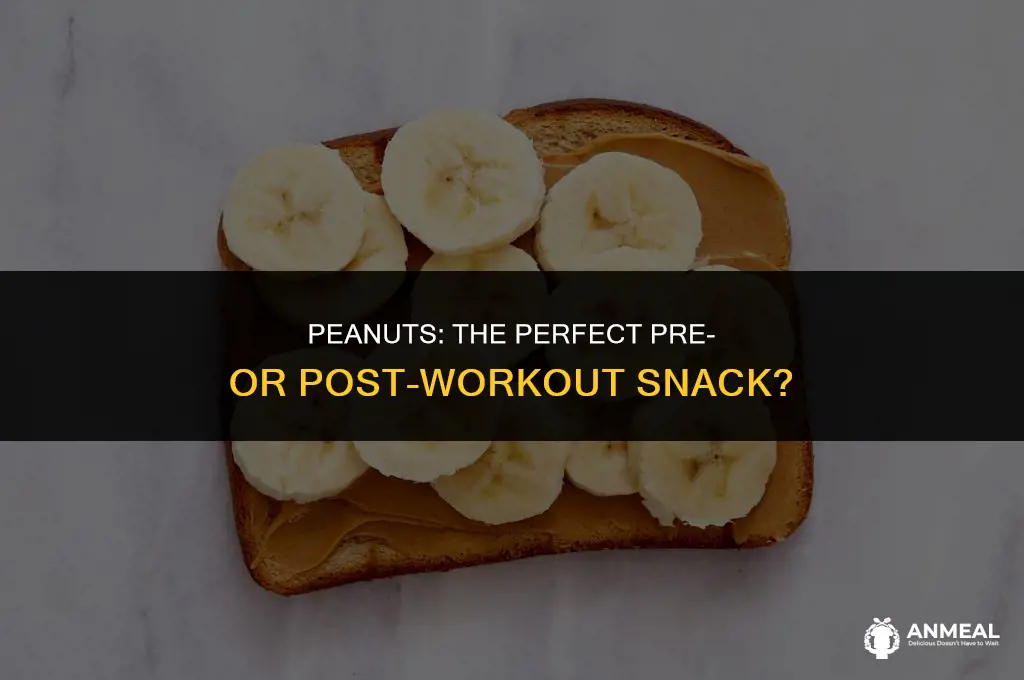 are peanuts a good workout snack